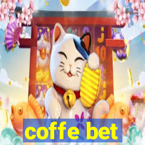 coffe bet